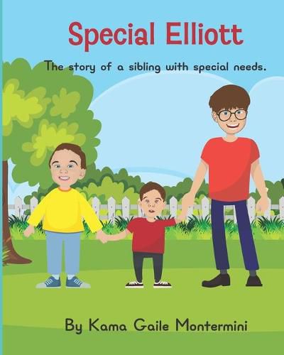 Cover image for Special Elliott: The story of a sibling with special needs