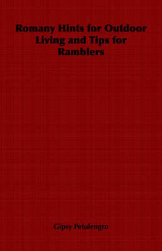 Cover image for Romany Hints for Outdoor Living and Tips for Ramblers