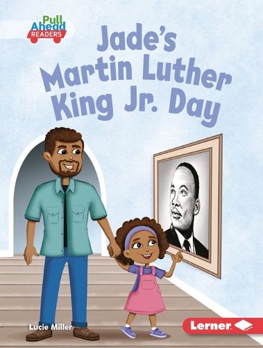 Cover image for Jade's Martin Luther King Jr. Day