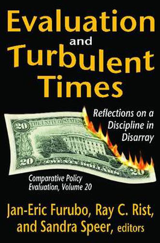 Cover image for Evaluation and Turbulent Times: Reflections on a Discipline in Disarray