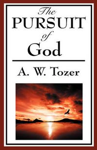 Cover image for The Pursuit of God (a Christian Classic)