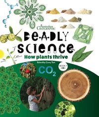 Cover image for Deadly Science Book 7 How Plants Thrive 2nd Edition