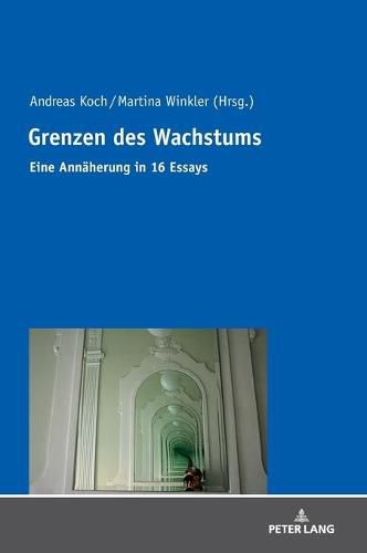 Cover image for Grenzen Des Wachstums: Eine Annaeherung in 16 Essays