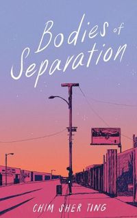 Cover image for Bodies of Separation