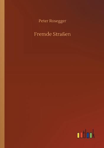 Fremde Strassen