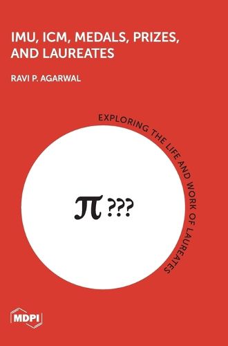 Cover image for IMU, ICM, Medals, Prizes, and Laureates