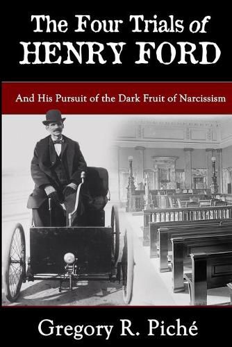 Cover image for The Four Trials of Henry Ford