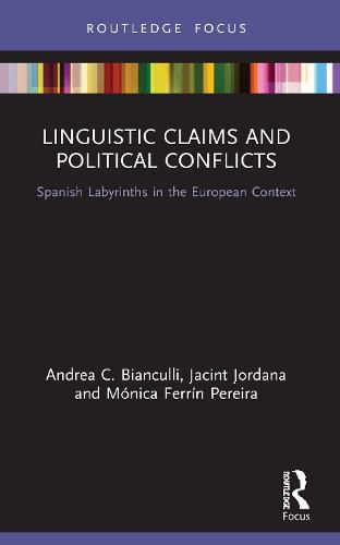 Cover image for Linguistic Claims and Political Conflicts