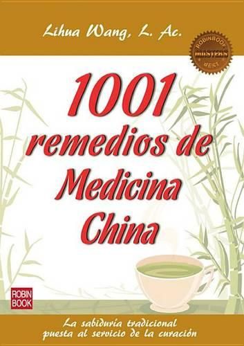 Cover image for 1001 Remedios de la Medicina China