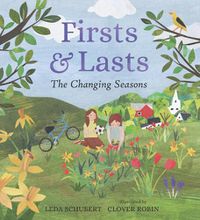 Cover image for Firsts and Lasts: The Changing Seasons