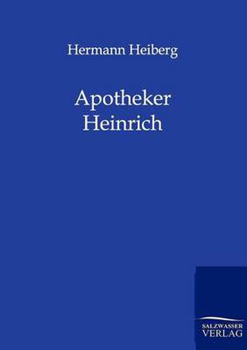 Cover image for Apotheker Heinrich