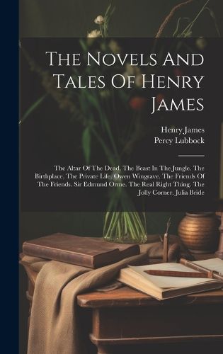 Cover image for The Novels And Tales Of Henry James