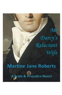 Cover image for Mr Darcy's Reluctant Wife