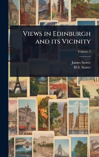 Cover image for Views in Edinburgh and its Vicinity