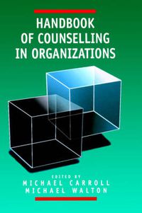 Cover image for Handbook of Counselling in Organizations