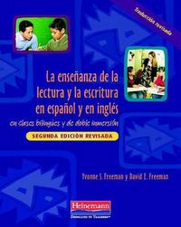 Cover image for La Ensenanza de la Lectura Y La Escritura En Espanol Y En Ingles: En Clases Bilingues Y de Doble Inmersion, Segunda Edicion Revisada