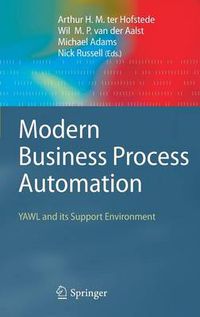 Cover image for Modern Business Process Automation: YAWL and its Support Environment