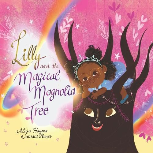 Cover image for Lilly and the Magical Magnolia Tree