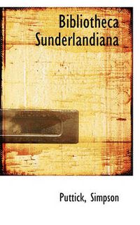 Cover image for Bibliotheca Sunderlandiana