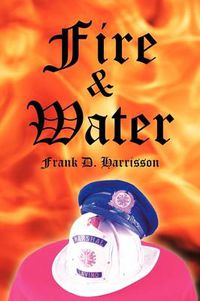 Cover image for Fire and Water