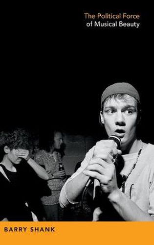 Cover image for The Political Force of Musical Beauty