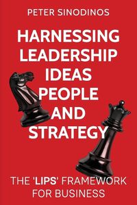 Cover image for Harnessing Leadership, Ideas, People and Strategy