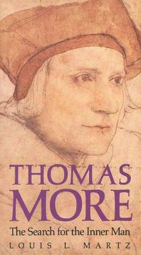 Cover image for Thomas More: The Search for the Inner Man