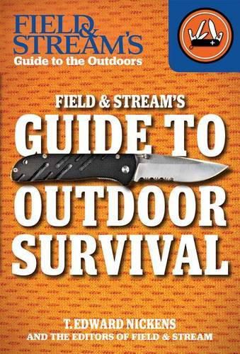 Cover image for Field & Stream's Guide to Outdoor Survival