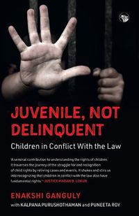 Cover image for Juvenile, Not Delinquent Children in Conflict with the Law