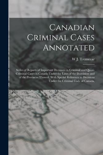 Cover image for Canadian Criminal Cases Annotated