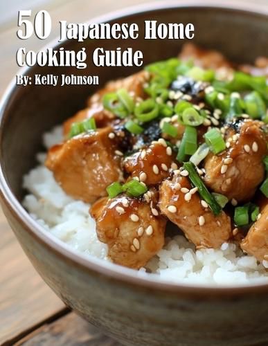 Cover image for 50 Japanese Home Cooking Guide