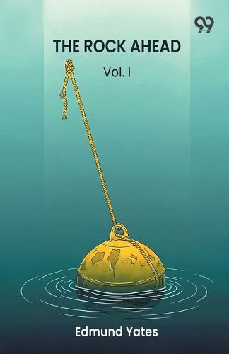 Cover image for The Rock AheadVol. I (Edition1)