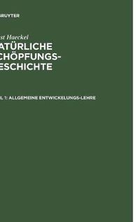 Cover image for Allgemeine Entwickelungs-Lehre: (Transformismus Und Darwinismus)