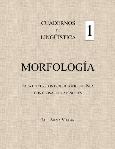 Cover image for Cuadernos de Linguistica 1. Morfologia