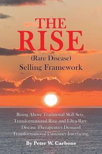 Cover image for The Rise (Rare Disease) Selling Framework