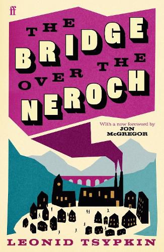 Cover image for The Bridge Over the Neroch and Other Works