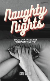 Cover image for Naughty Nights