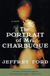 Cover image for The Portrait of Mrs. Charbuque