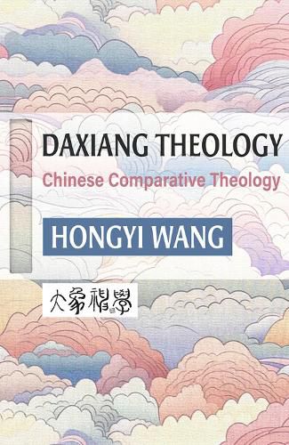 Cover image for Daxiang Theology