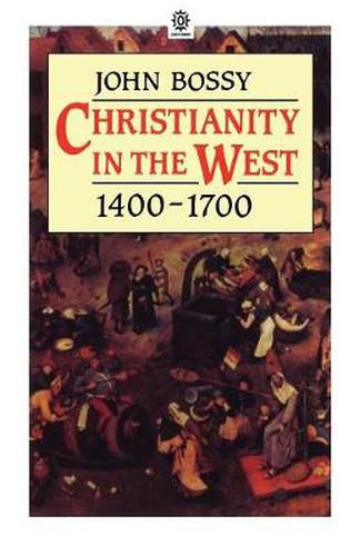 Cover image for Christianity in the West, 1400-1700