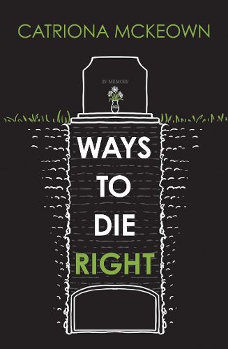 Cover image for Ways to Die Right