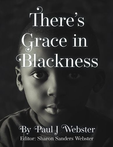 There's Grace in Blackness