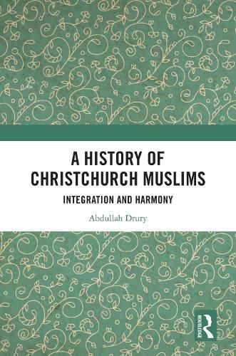 A History of Christchurch Muslims