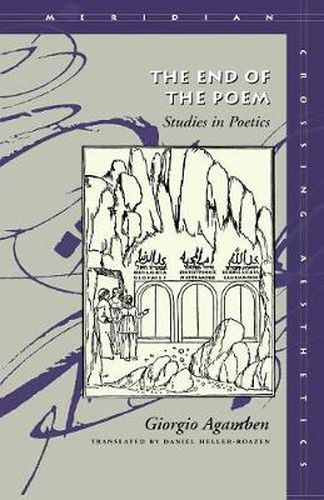 The End of the Poem: Studies in Poetics