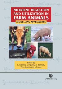 Cover image for Nutrient Digestion and Utilization in Farm Animals: Modelling Approaches