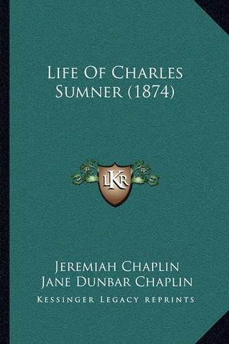 Life of Charles Sumner (1874)