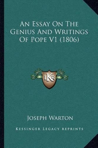 An Essay on the Genius and Writings of Pope V1 (1806)