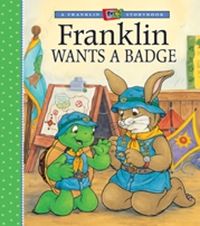 Cover image for Franklin Wants a Badge