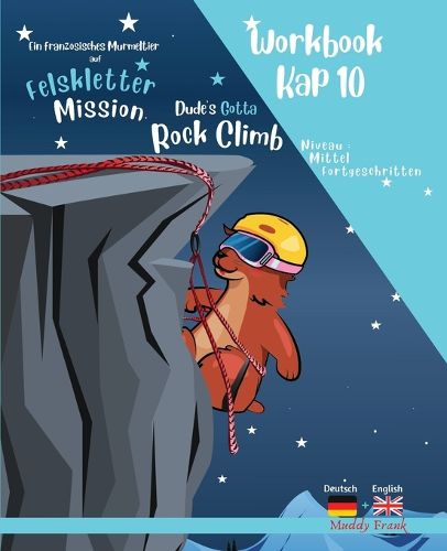 Cover image for Felsklettern 10 - Magali Murmeltiers Deutsch-Englisches Workbook