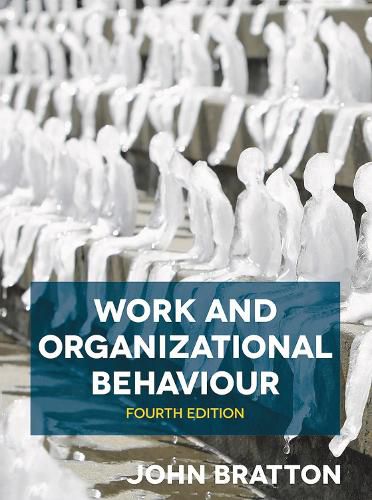 Cover image for Work and Organizational Behaviour